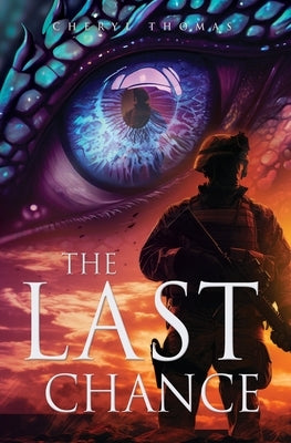The Last Chance by Thomas, Cheryl