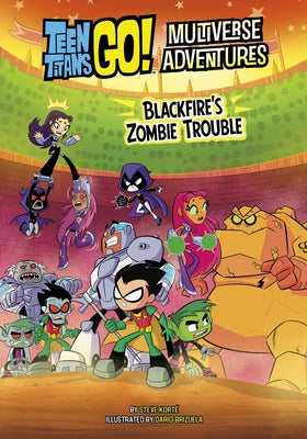 Blackfire's Zombie Trouble by Korté, Steve