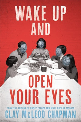 Wake Up and Open Your Eyes by Chapman, Clay McLeod