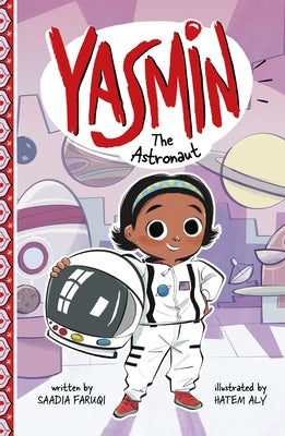Yasmin the Astronaut Paperback Picture Window Books