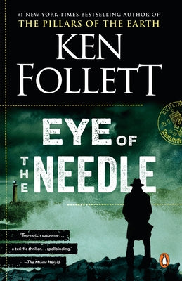 Paperback edition of Eye of the Needle by Penguin Books, featuring the book cover with title and author information.