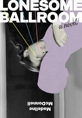 Paperback of "Lonesome Ballroom" by Rescue Press, featuring the book cover with title and author details.