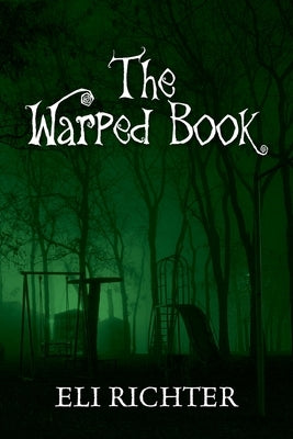 The Warped Book by Richter, Eli