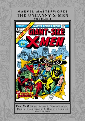 Marvel Masterworks: The Uncanny X-Men Vol. 1 [Remasterworks] by Claremont, Chris