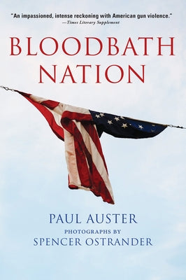Bloodbath Nation Paperback Grove Press