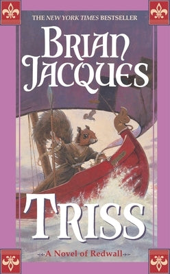 Triss by Jacques, Brian