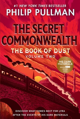 The Book of Dust: The Secret Commonwealth (Book of Dust, Volume 2) Paperback Alfred A. Knopf Books for Young Readers