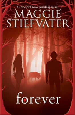 Forever (Shiver, Book 3): Volume 3 Paperback Scholastic Inc.