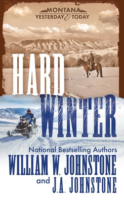 Hard Winter by Johnstone, William W.