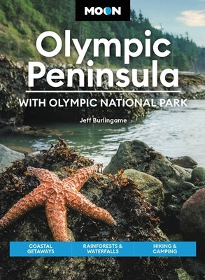 Paperback travel guide by Moon Travel featuring Olympic Peninsula, Olympic National Park, rainforests, waterfalls, hiking, and camping scenes.