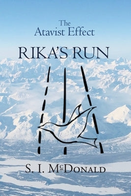 The Atavist Effect: Rika's Run Paperback Covenant Books