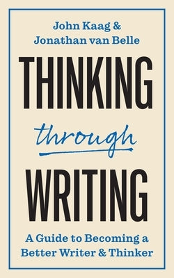 Paperback book titled "Thinking Through Writing" by Princeton University Press, showing the front cover with title and author.