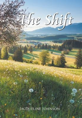 The Shift by Johnson, Jacqueline