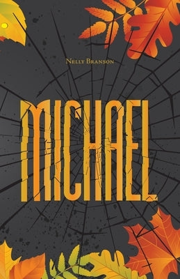 Michael by Branson, Nelly