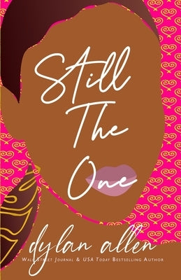 Still the One - A Second Chance Romance Paperback Independently Published