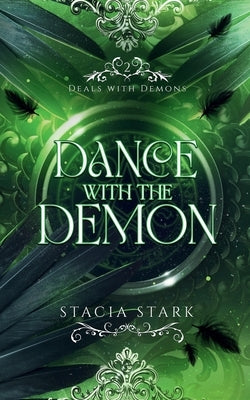 Dance with the Demon: A Paranormal Urban Fantasy Romance by Stark, Stacia