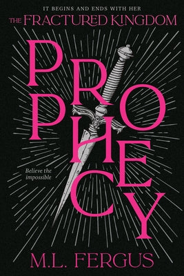 Paperback copy of Prophecy: Fractured Kingdom Book 1 by Tundra Book Group, showing the book cover with fantasy artwork.