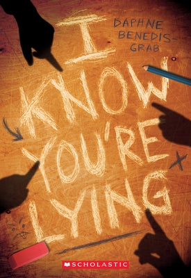 Paperback of I Know You're Lying Secrets & Lies novel by Scholastic Inc. with a colorful cover featuring intriguing illustrations.