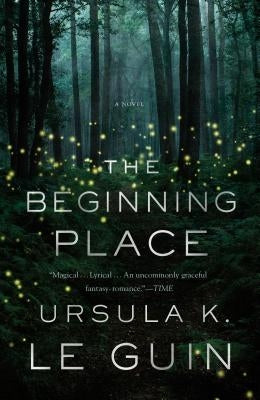 The Beginning Place Paperback Tor Books