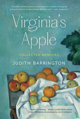 Virginia's Apple: Collected Memoirs by Barrington, Judith