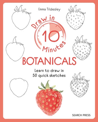 Paperback book titled "Draw in 10 Minutes: Botanicals" by Search Press featuring botanical sketches on the cover.