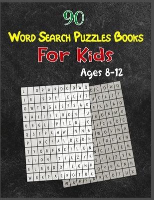 90 Word Search Puzzles Books For Kids Ages 8-12: Increase Spelling, Vocabulary, and Memory Storage For Kids! by Publishing, Amin