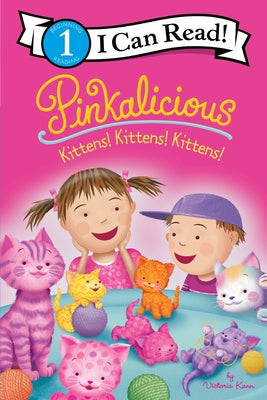Pinkalicious: Kittens! Kittens! Kittens! Paperback HarperCollins