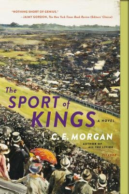 Paperback of The Sport of Kings by Picador USA featuring a cover image with a horse racing scene and elegant typography.
