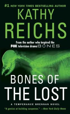 Bones of the Lost: A Temperance Brennan Novel by Reichs, Kathy