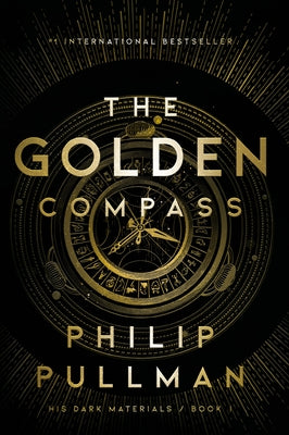 His Dark Materials: The Golden Compass (Book 1) Paperback Alfred A. Knopf Books for Young Readers