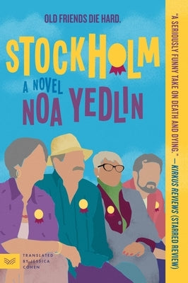 Stockholm by Yedlin, Noa