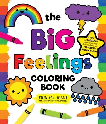 Paperback The Big Feelings Coloring Book by Castle Point Books featuring colorful illustrations for toddlers and preschoolers.