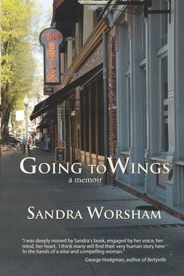 Going to Wings by Worsham, Sandra