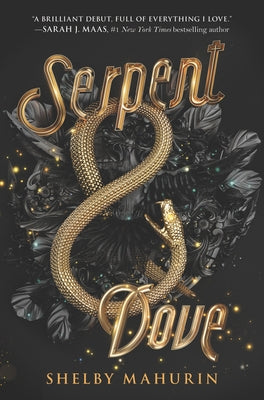 Paperback of Serpent & Dove novel by HarperCollins, showing the book cover with intricate artwork and title text.