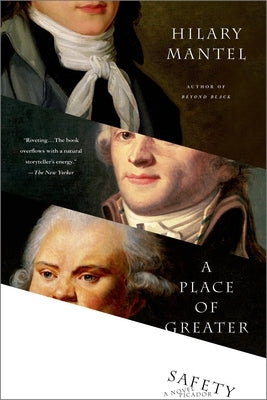 A Place of Greater Safety Paperback Picador USA