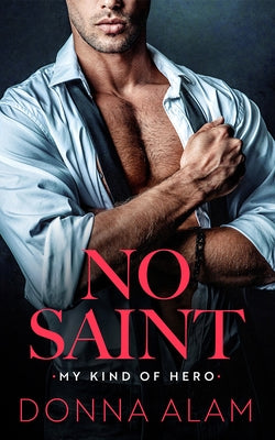 No Saint by Alam, Donna