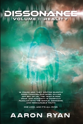 Dissonance Volume I: Reality Paperback CM LLC