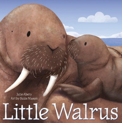 Little Walrus Board Book Amicus Ink
