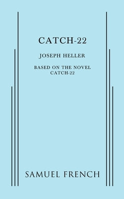 Catch 22 by Heller, Joseph