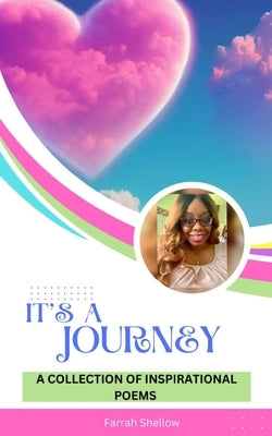 It's A Journey by Shellow, Farrah