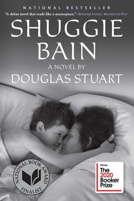 Shuggie Bain: A Novel (Booker Prize Winner) Paperback Grove Press