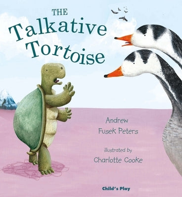 The Talkative Tortoise by Fusek Peters, Andrew