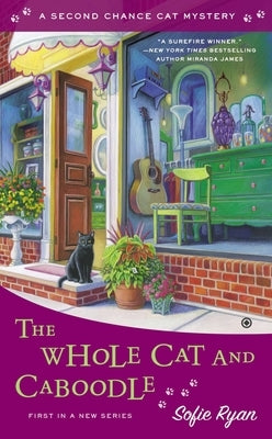 The Whole Cat and Caboodle by Ryan, Sofie