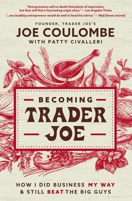 Paperback of "Becoming Trader Joe" by HarperCollins Leadership, showing the book cover with title and author text.