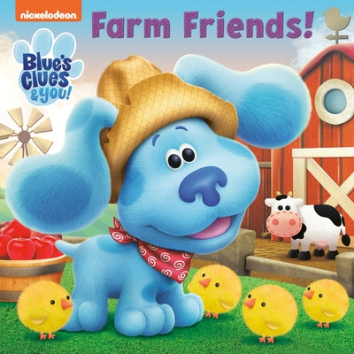 Farm Friends! (Blue's Clues & You) Paperback Random House Books for Young Readers