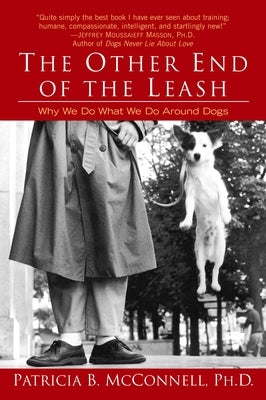 Cover of "The Other End of the Leash" paperback by Random House Publishing Group, featuring a dog and owner illustration.