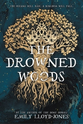 Paperback of The Drowned Woods by Little, Brown Books for Young Readers featuring a dark, mystical forest cover design.