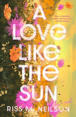 Paperback copy of "A Love Like the Sun" by Berkley Books showing the front cover with a bright, sun-themed design.