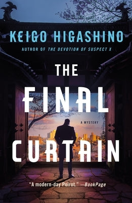 The Final Curtain: A Mystery by Higashino, Keigo