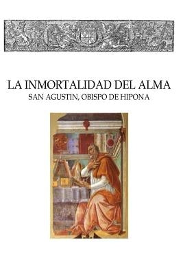 La inmortalidad del alma by San Agustin